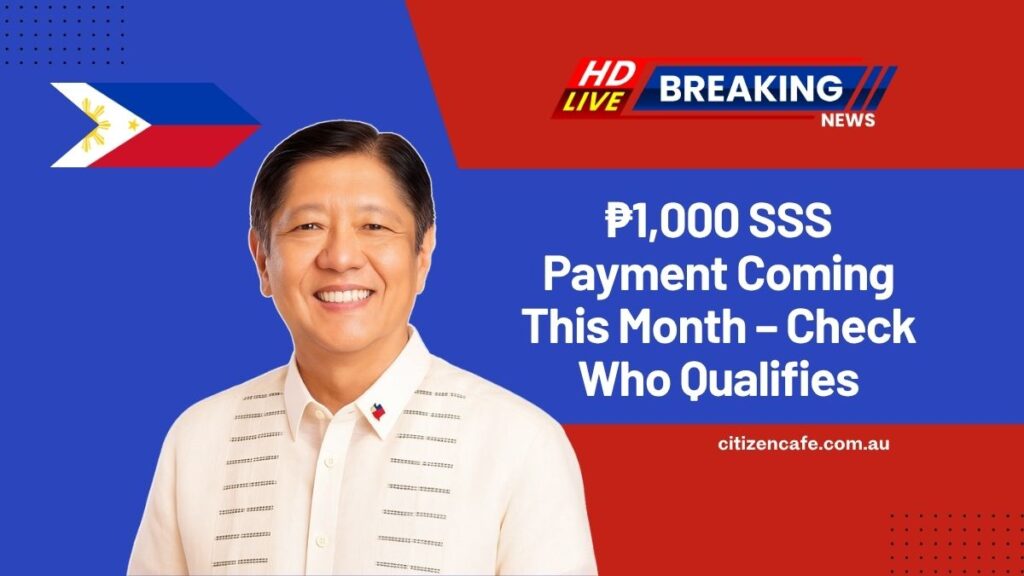 ₱1,000 SSS Payment Coming This Month – Who Qualifies And When To Expect It
