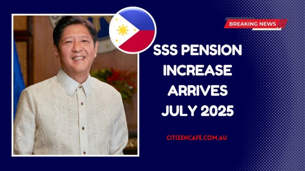 SSS Pension Increase Arrives July 2025 – Final Rates, Claim Date & Who’s Eligible