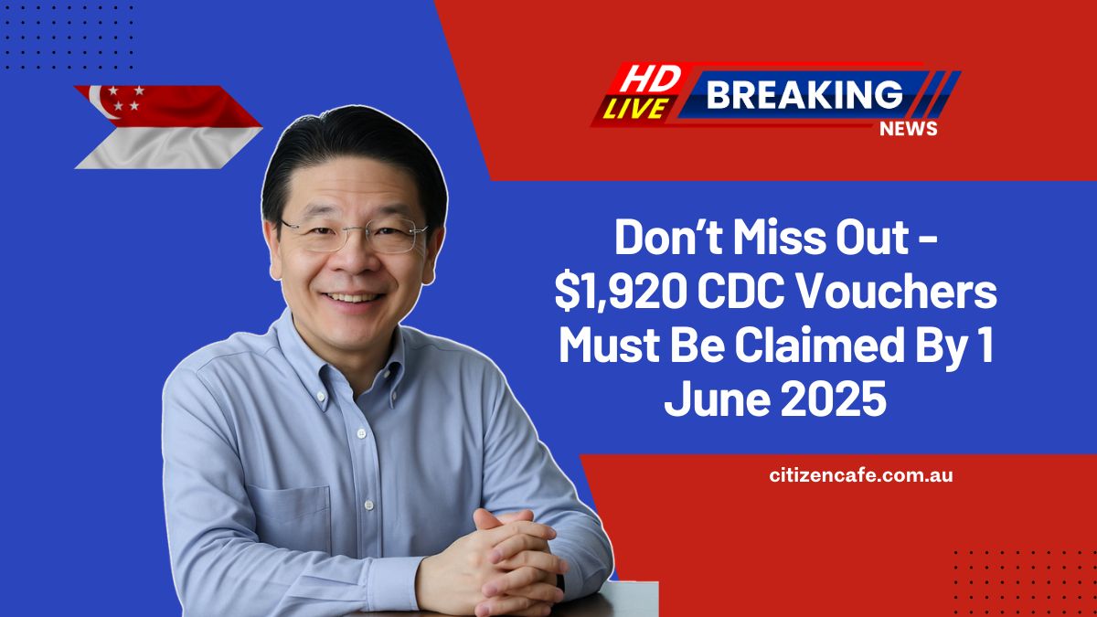 Don’t Miss Out - $1,920 CDC Vouchers Must Be Claimed By 1 June 2025